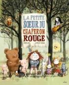 La petite sœur du chaperon Rouge