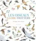Les oiseaux globe-trotters