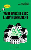 Vivre dans et avec l'environnement