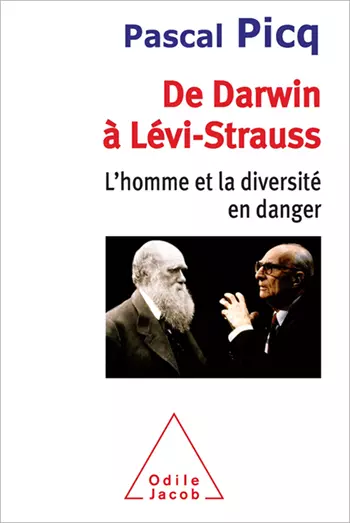 De Darwin à Levi-Strauss - P. Picq (Prix du livre environnement 2014)