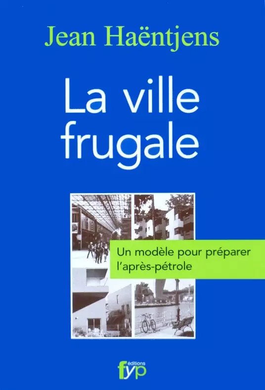 La ville frugale - J. Haëntjens (Prix du livre environnement 2012)
