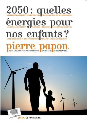 2050 : Quelles énergies pour nos enfants