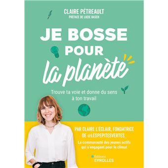Couverture du livre "Je bosse pour la planète"