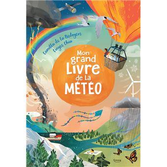 Couverture du livre "Mon grand livre de la météo"