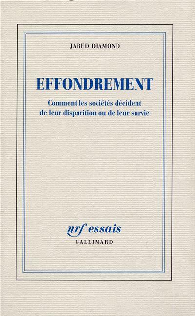 “Effondrement” de Jared Diamond - Gallimard, 2006