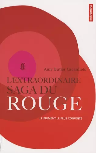 L'extraordinaire saga du Rouge