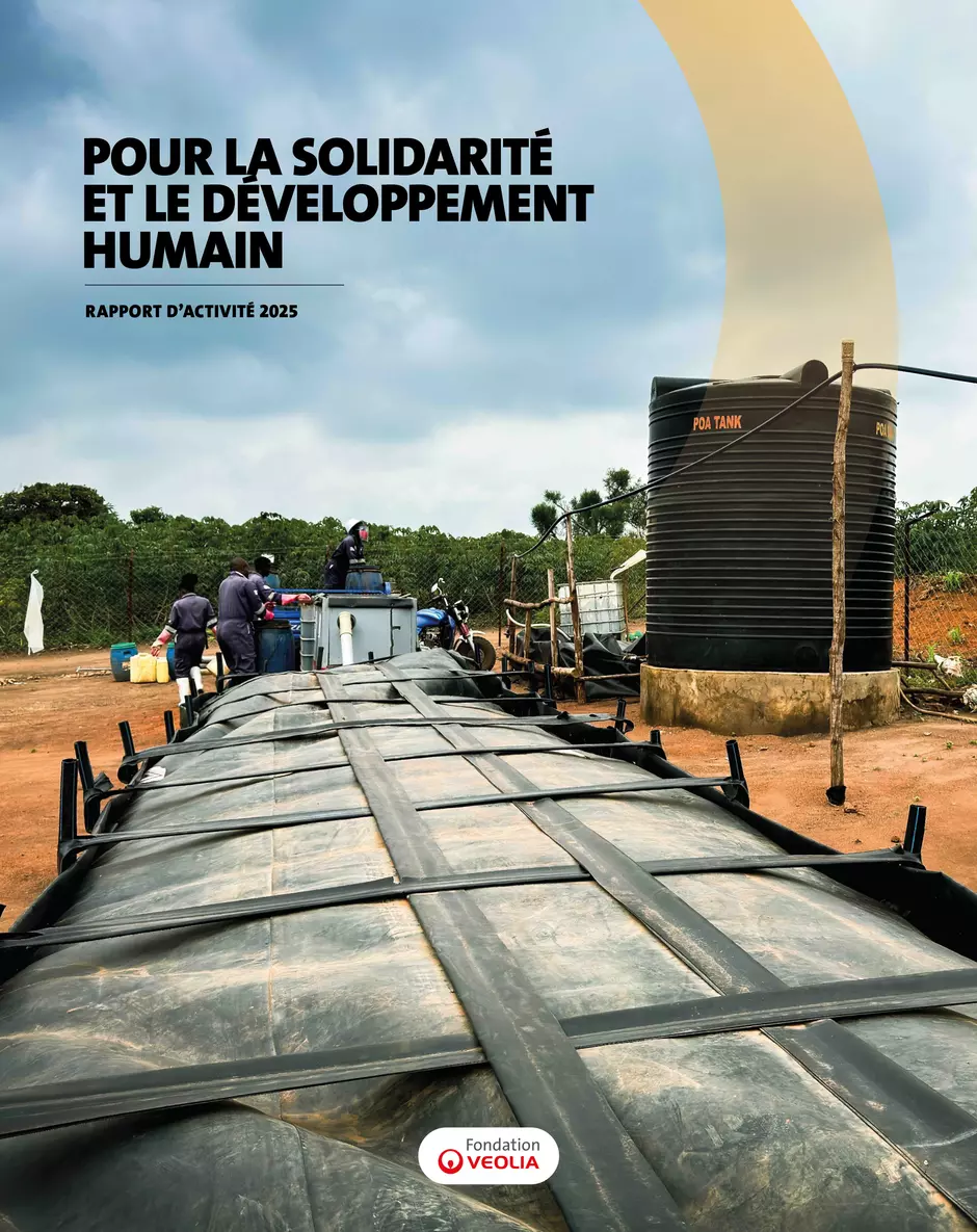 Rapport d'activité 2025 | Fondation Veolia
